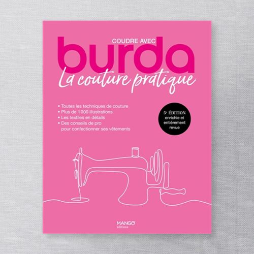 BOOK LA COUTURE PRATIQUE - COUDRE AVEC BURDA